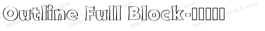 Outline Full Block字体转换